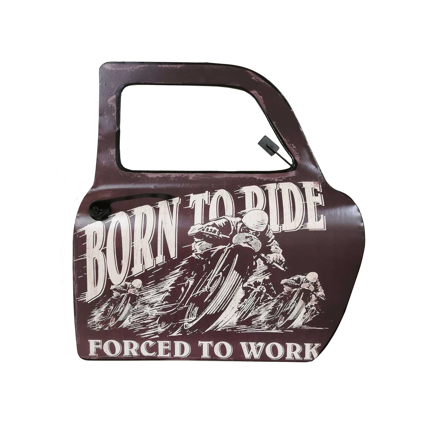 Born To Ride Forced To Work Motor Bike Racer On A Car Door Sign