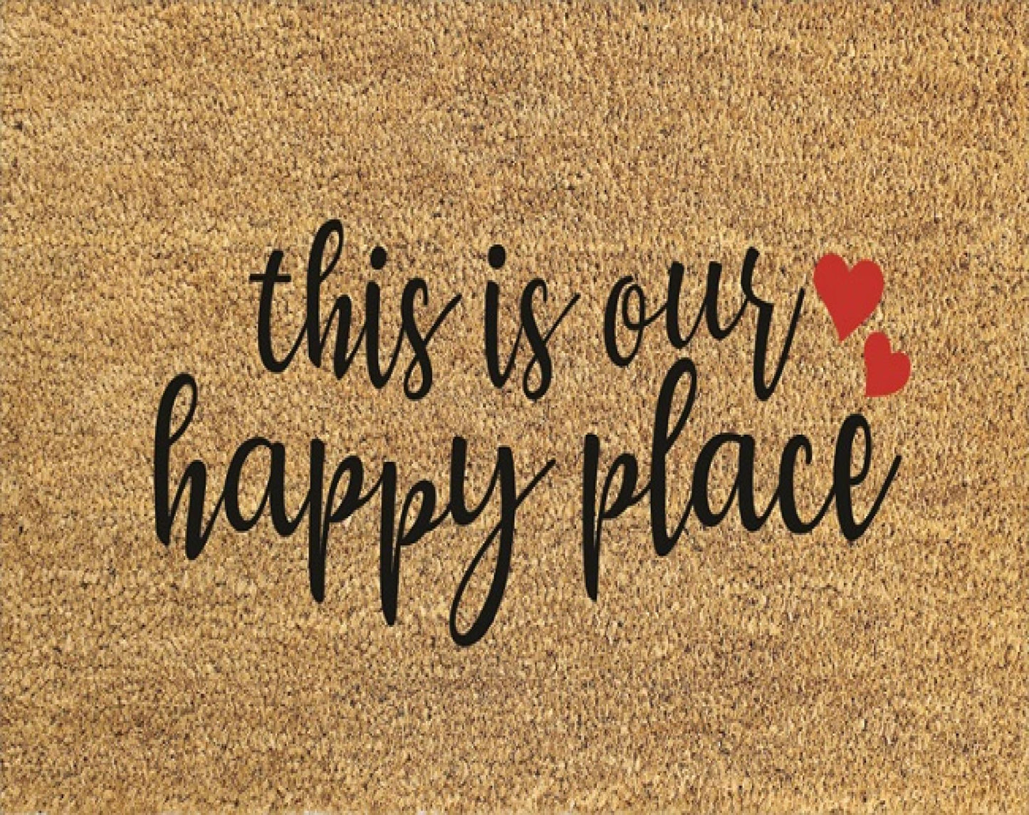 This Is Our Happy Place Coir Doormat