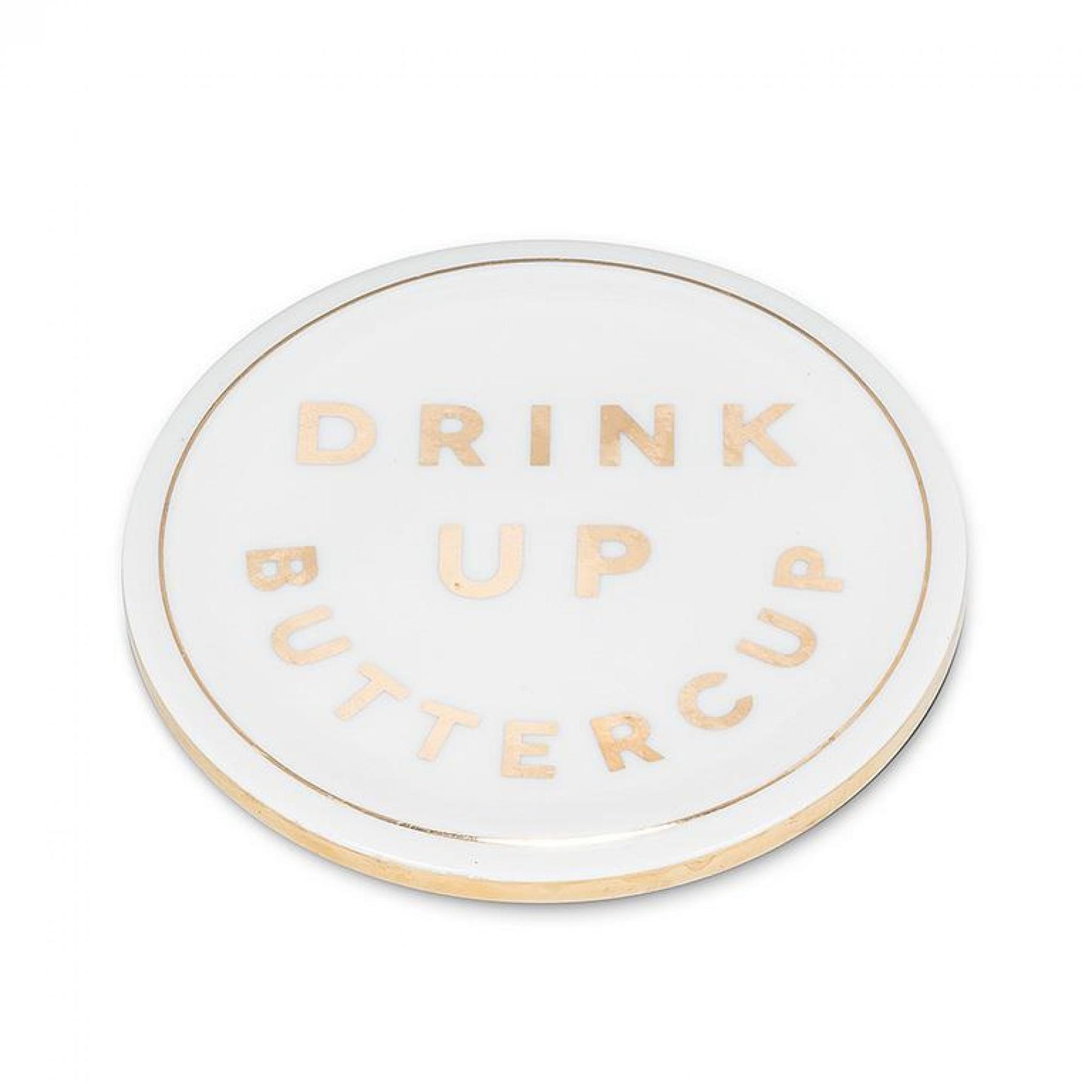 Drink Up Buttercup Coasters