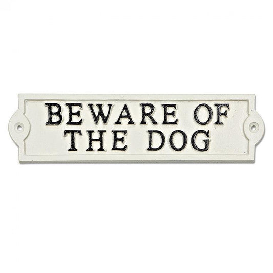 Beware Of The Dog Sign