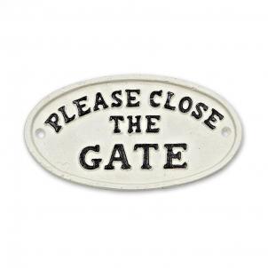 Close The Gate Sign