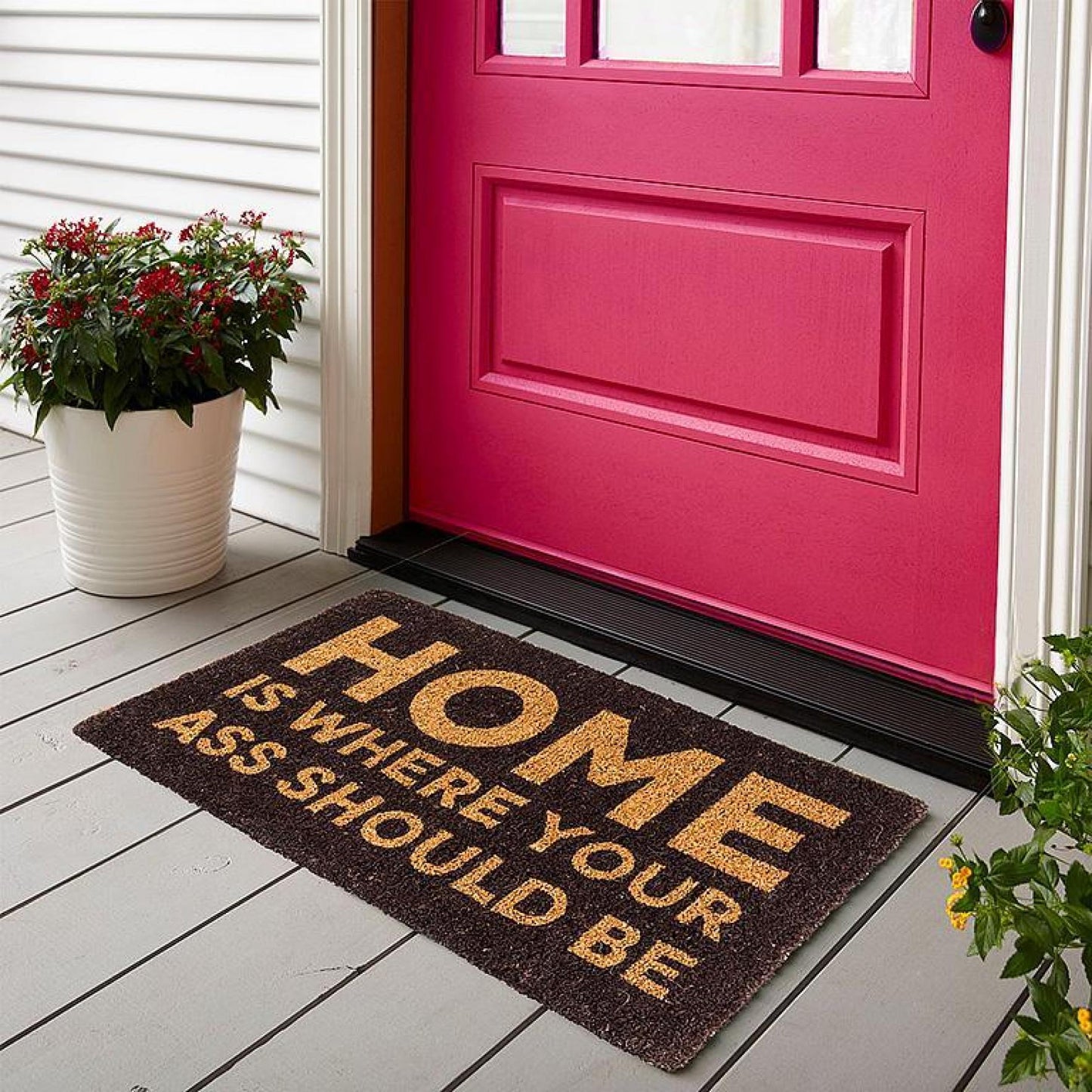 Home Is Where Your Ass Should Be Doormat