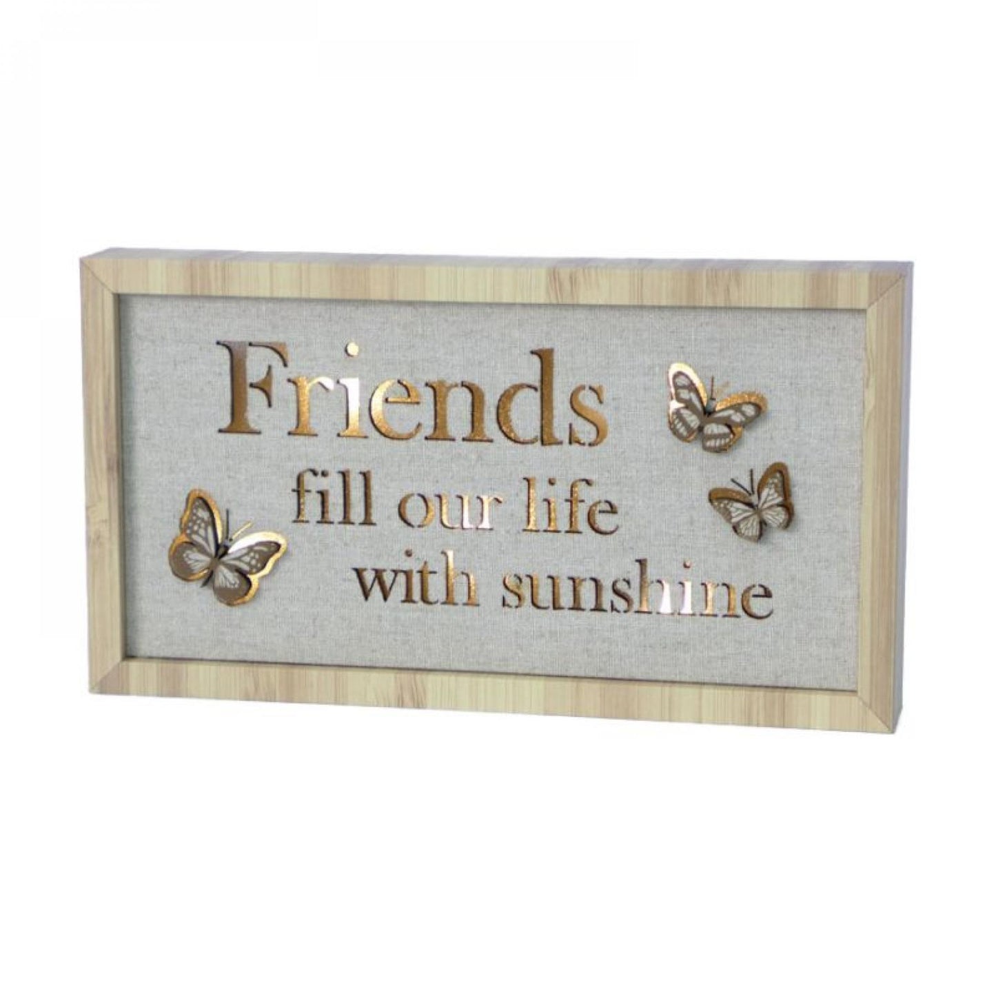 Butterfly Plaque - Friends Fill Our Life With Sunshine Plaque