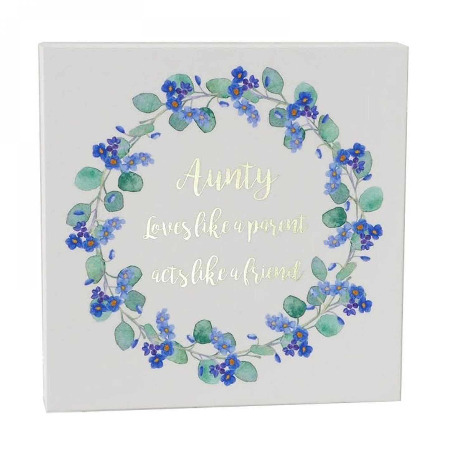 Floral Wreath With Text- Aunty Loves Like A Parent Acts Like A Friend Block Sign