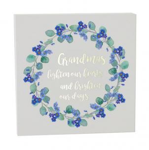 Floral Wreath With Text- Grandmas Lighten Our Hearts And Brighten Our Days Block Sign