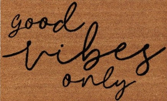 Good Vibes Only Doormat