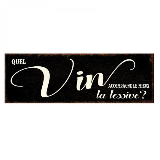 French Text-Vin La Lessive Sign