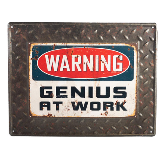 Warning Genius At Work Sign