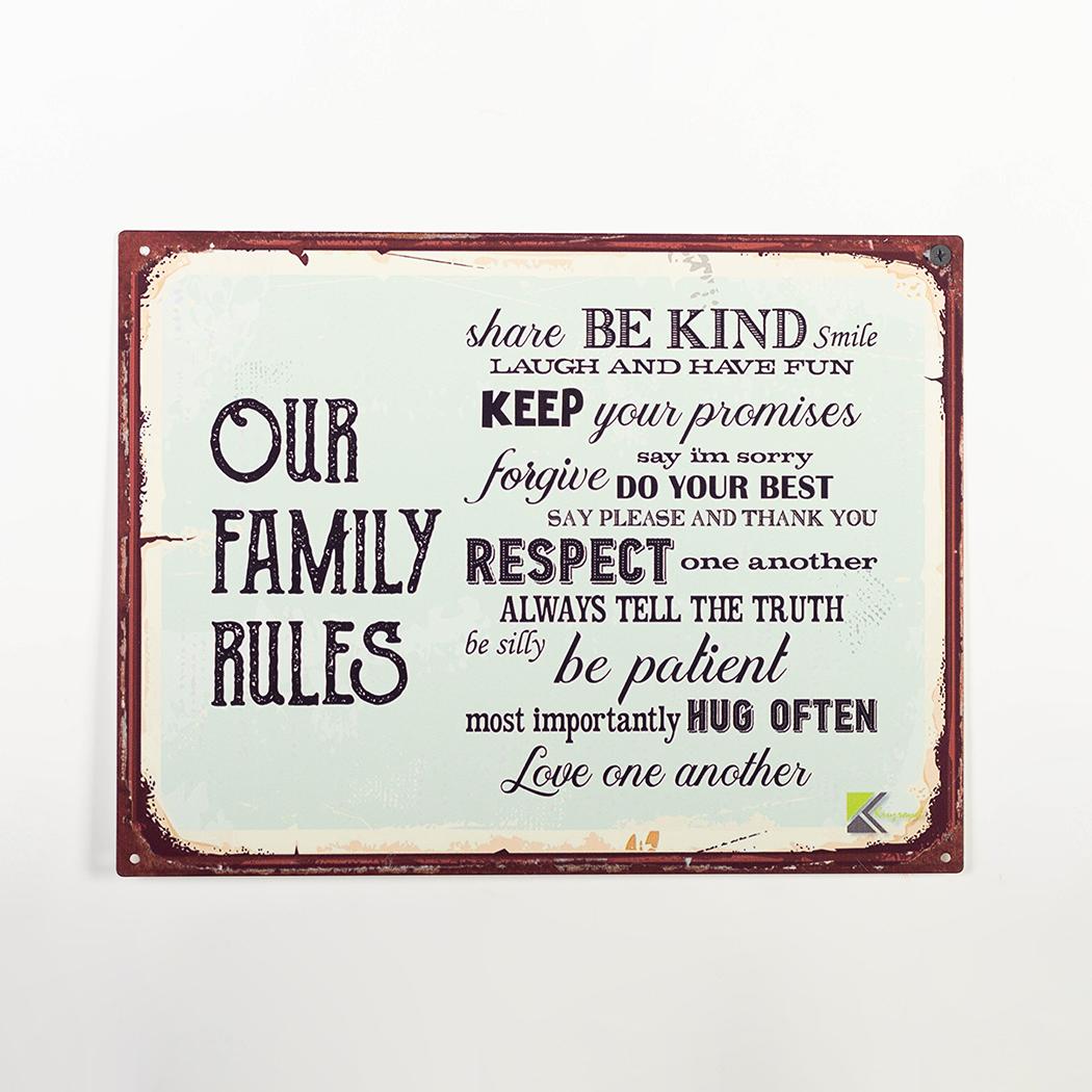 Our Family Rules With Text Sign